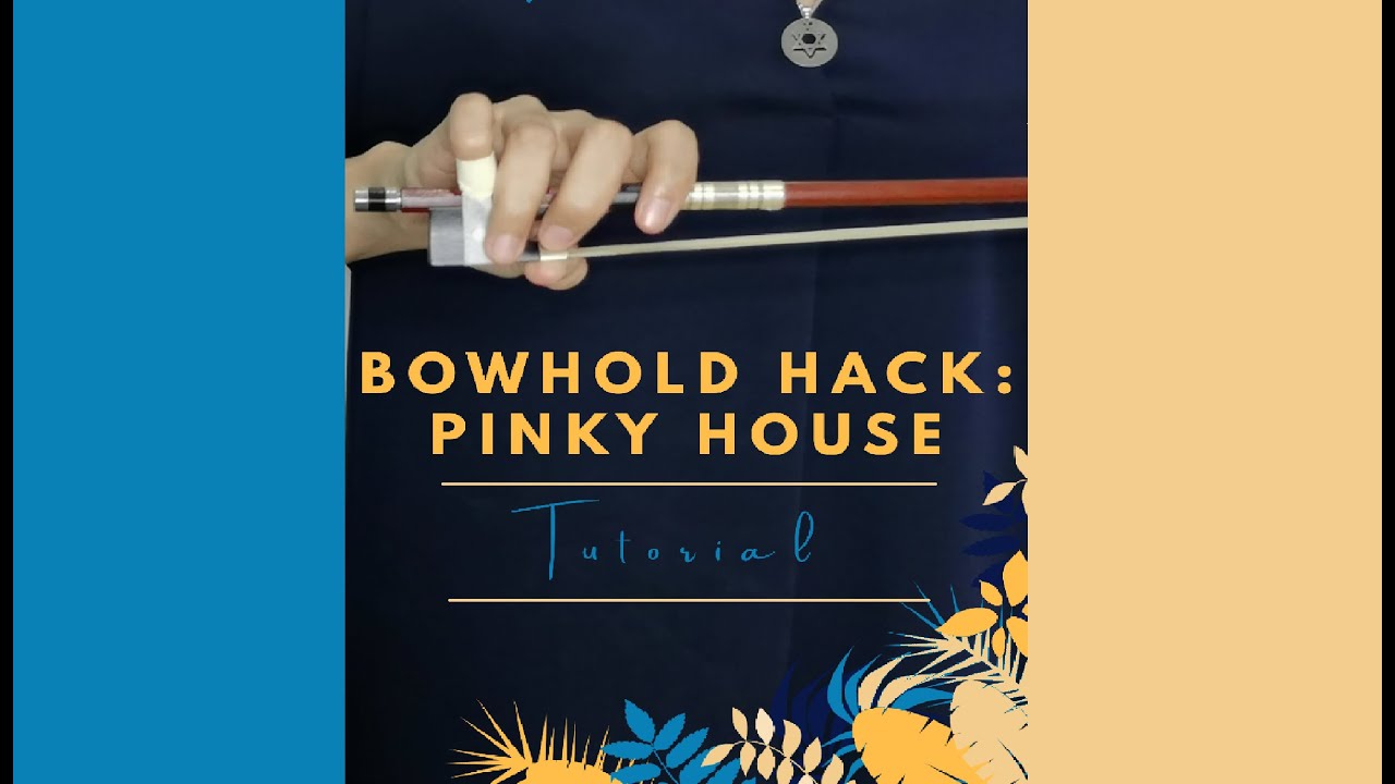 Bowhold Hack: Pinky House (Tutorial)