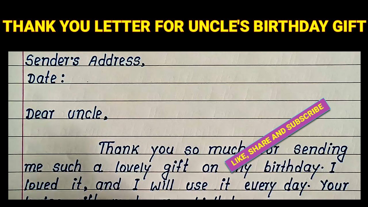 How to write a thank you letter for uncle's birthday gift | Letter Thanking Uncle for the Birthday