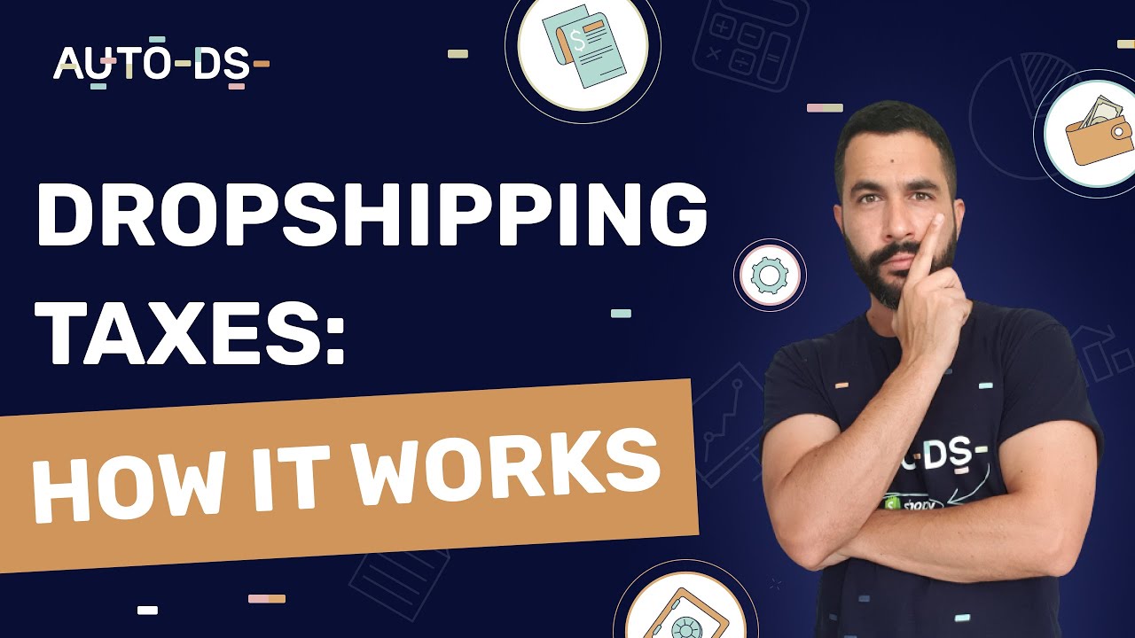 Dropshipping Taxes | Full Guide On How To Run Your eCommerce Venture Legally 💼