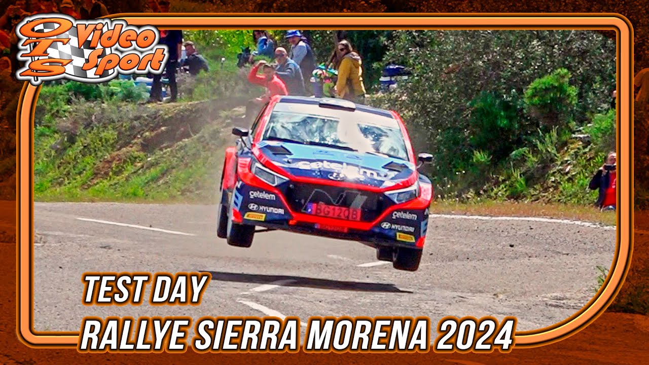 TEST DAY 41º Rallye Sierra Morena 2024 