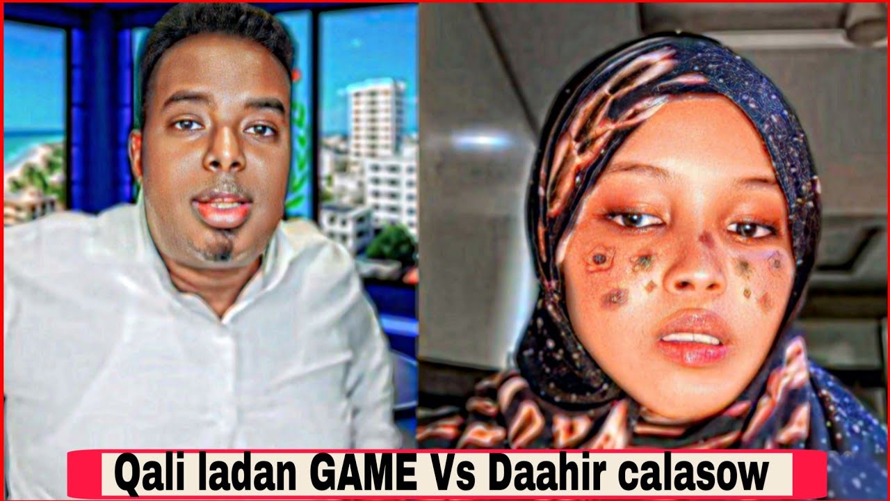 DAAHIR CALASOW OO QAALI LADAN DHULKA LAJARAY GAME ADAG