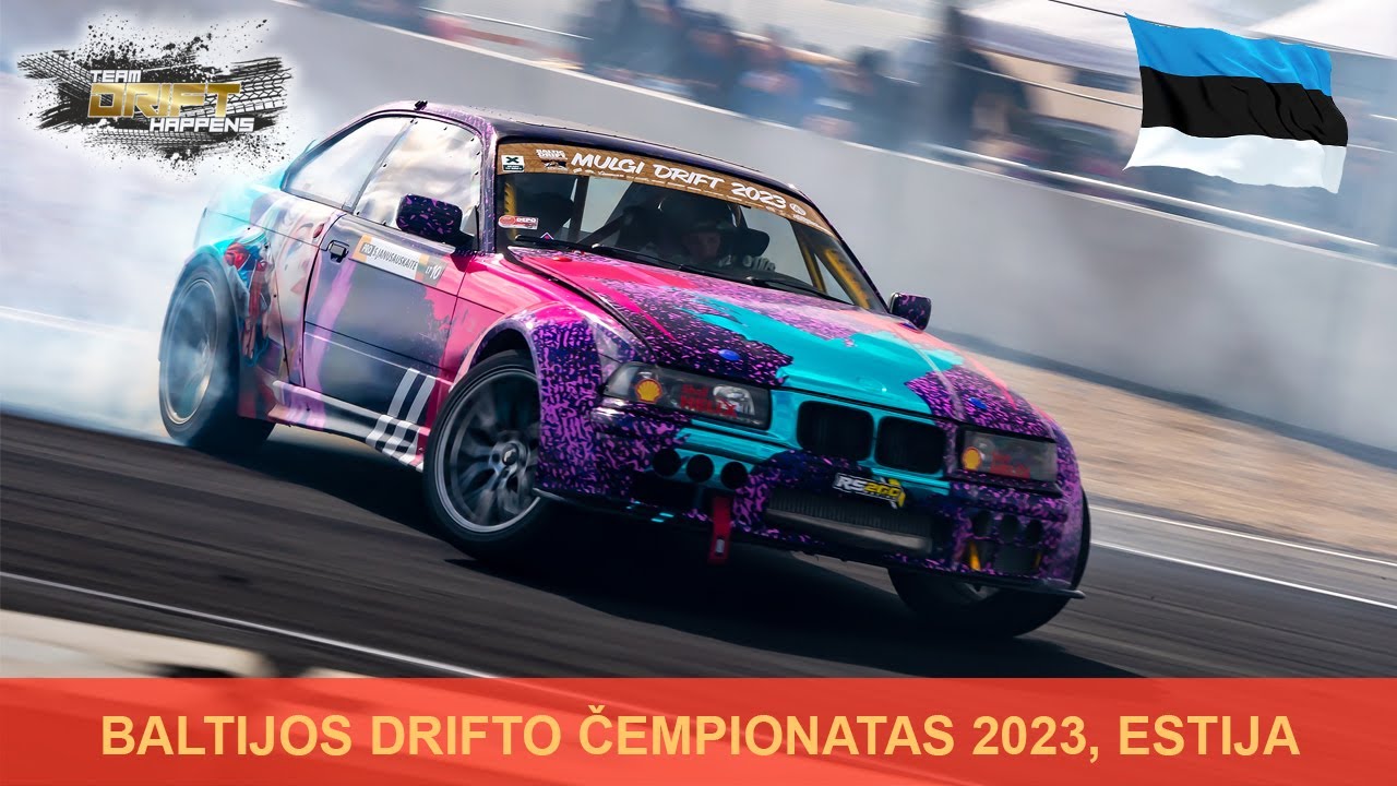 Baltijos drifto čempionatas 2023 Estija / Drift Happens Team kelionė