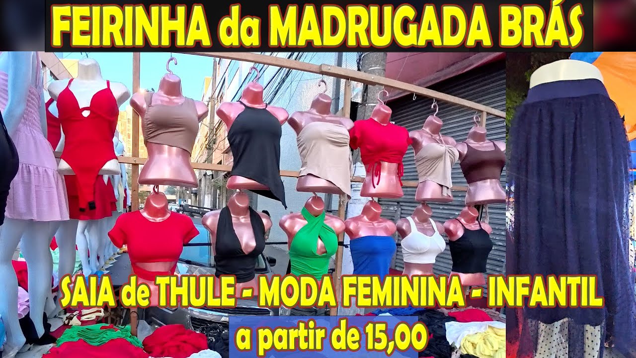 Boas Compras na Feirinha da Madrugada Br&aacute;s