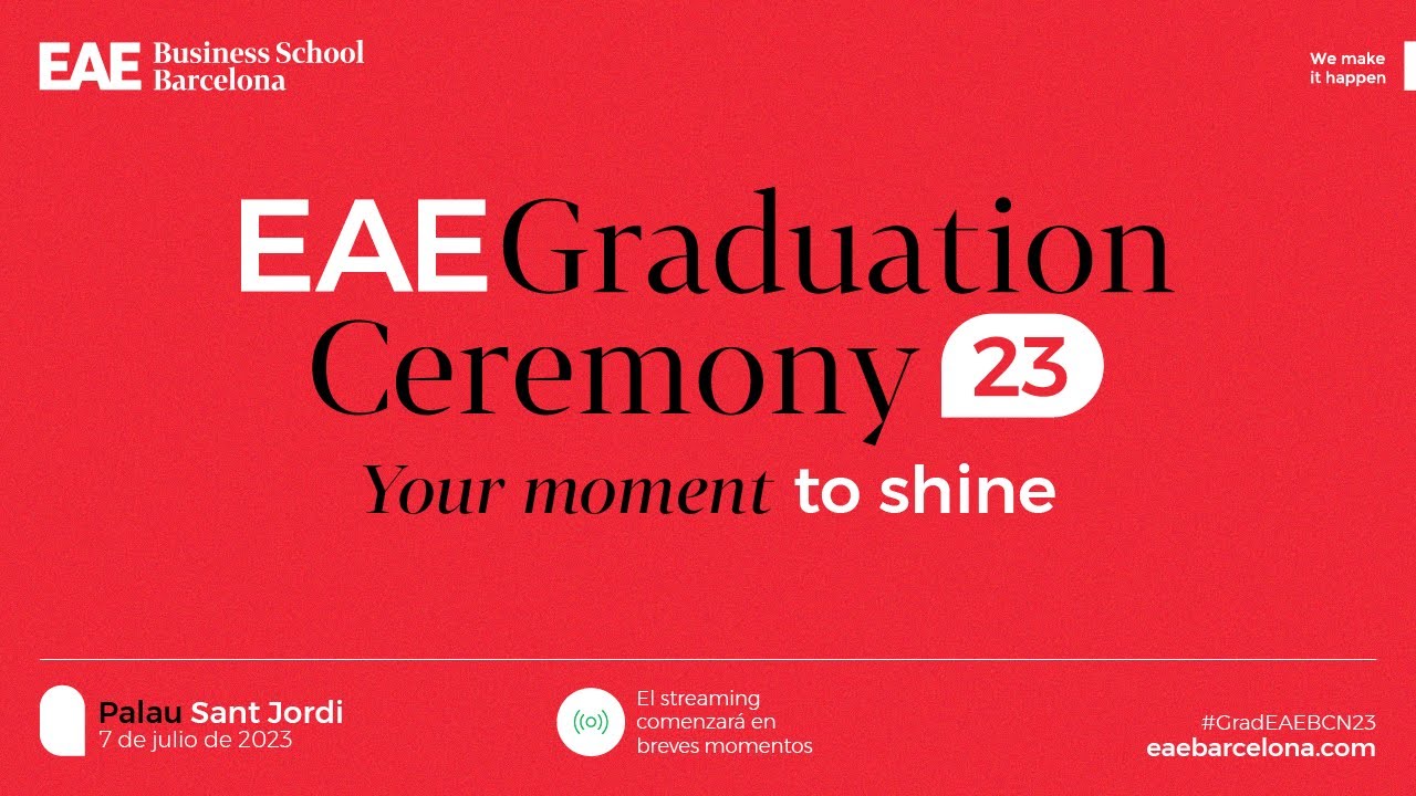 Graduation Ceremony EAE Business School Barcelona