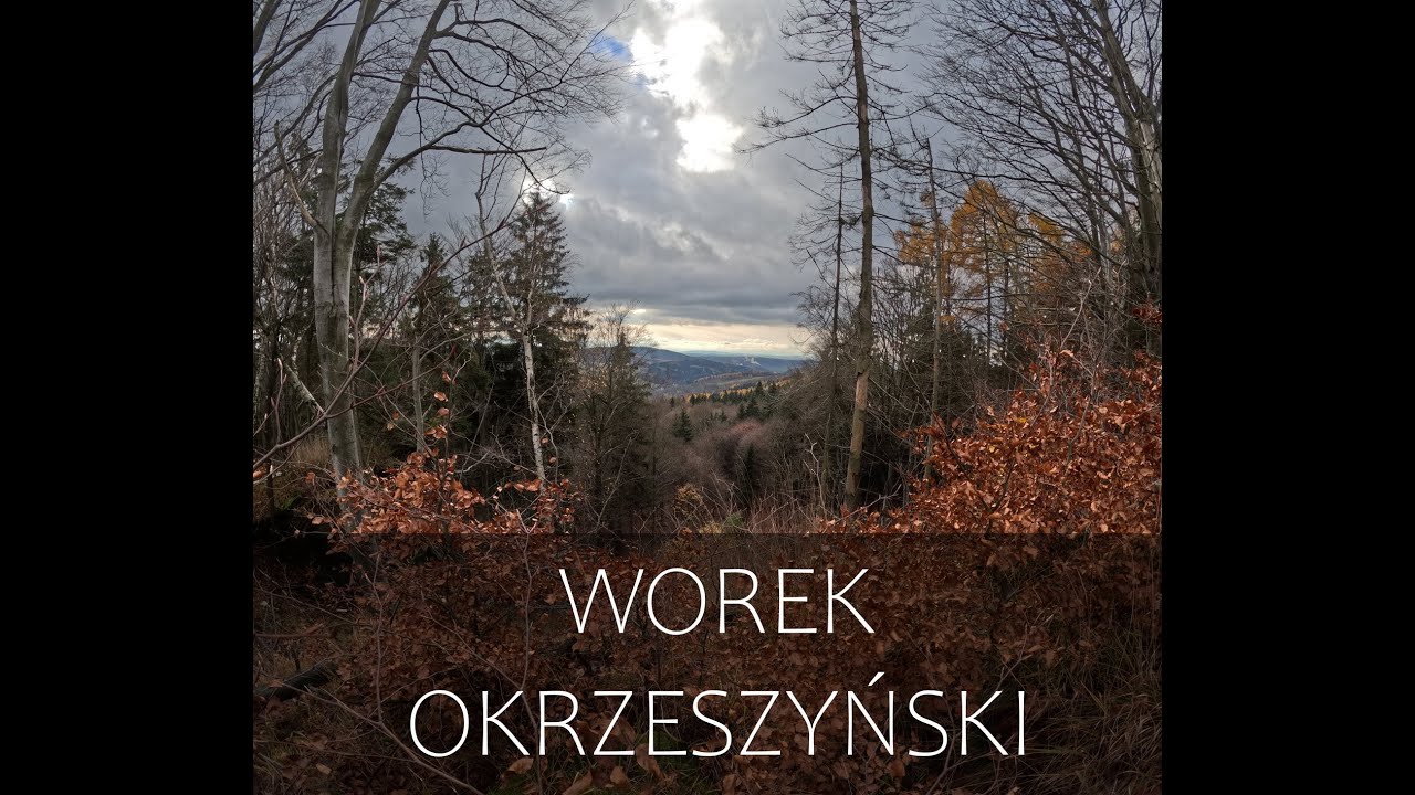Koniec świata w sercu Sudetów - worek okrzeszyński