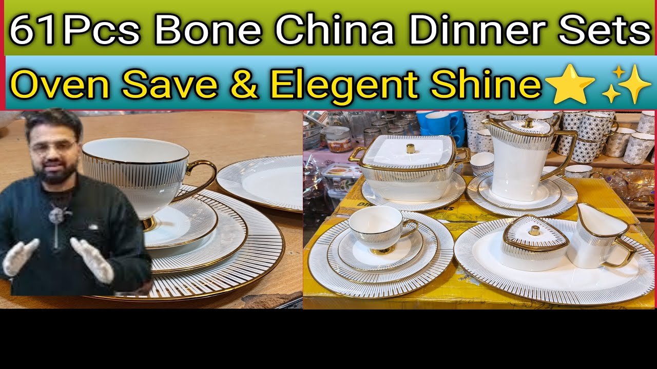 61 PCs Bone China Dinner Set with Best Quality& At very low price