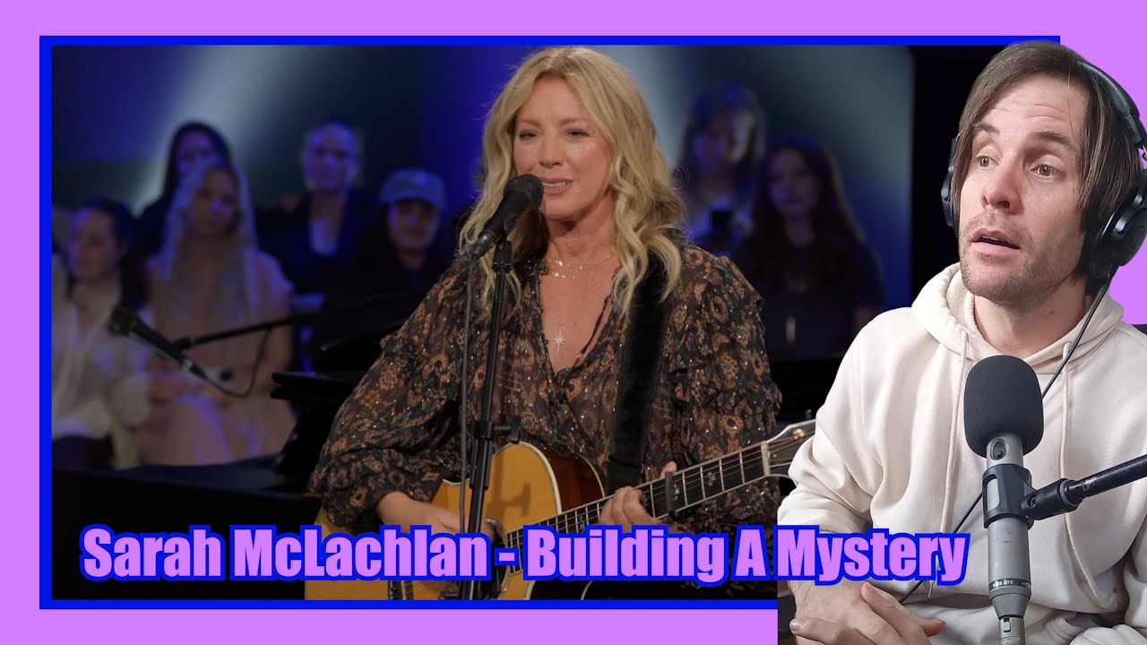 Sarah McLachlan - Building a Mystery (Live) /// 1ST TIME REACTION