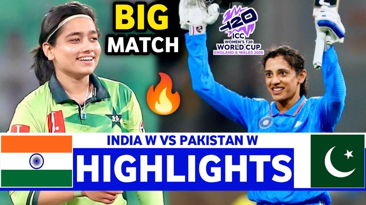 India Vs Pakistan ICC Womens T20 World Cup Highlights 2026 | IND W VS PAK W