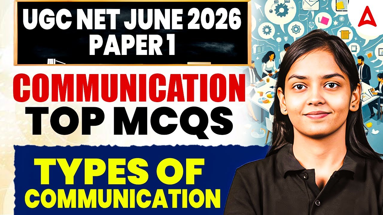 UGC NET Paper 1 | Types Of Communication UGC NET | Communication UGC NET Paper 1 By Kanupriya Mam