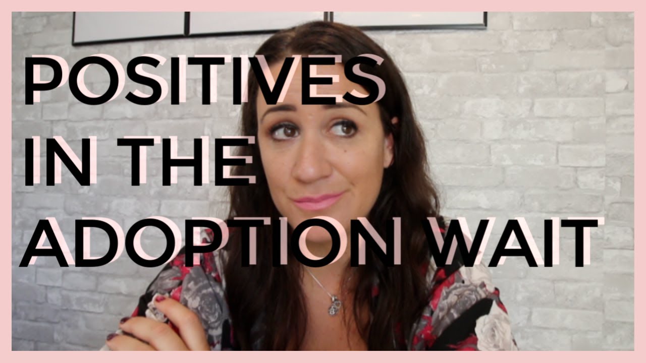 Embracing The Adoption Wait
