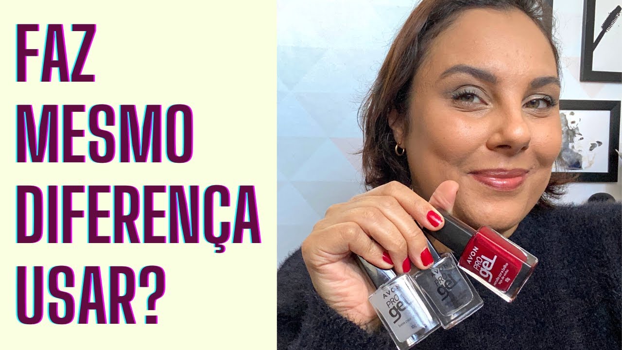 BASE PARA UNHAS E TOP COAT PRO GEL AVON | VALE A PENA? FAZ DIFERENÇA?