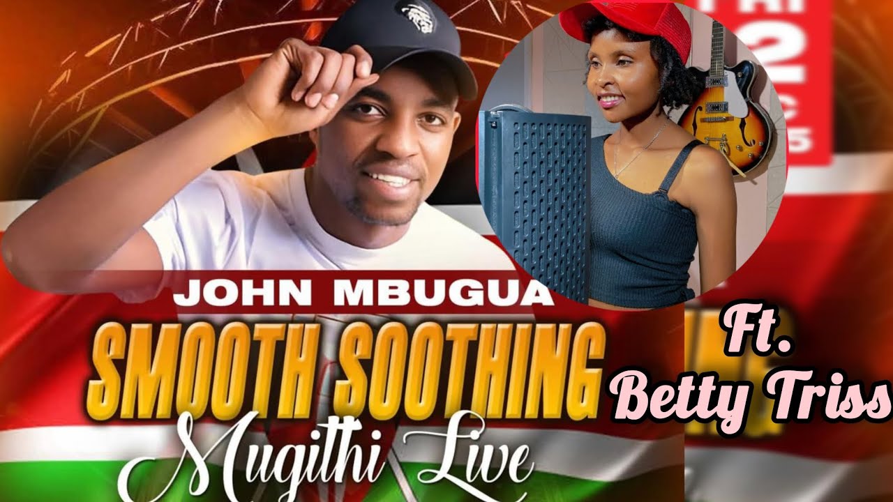 🎉🔥 JOHN MBUGUA VOL. 6 ft. BETTY TRISS | FESTIVE MUGITHI SPECIAL 🔥