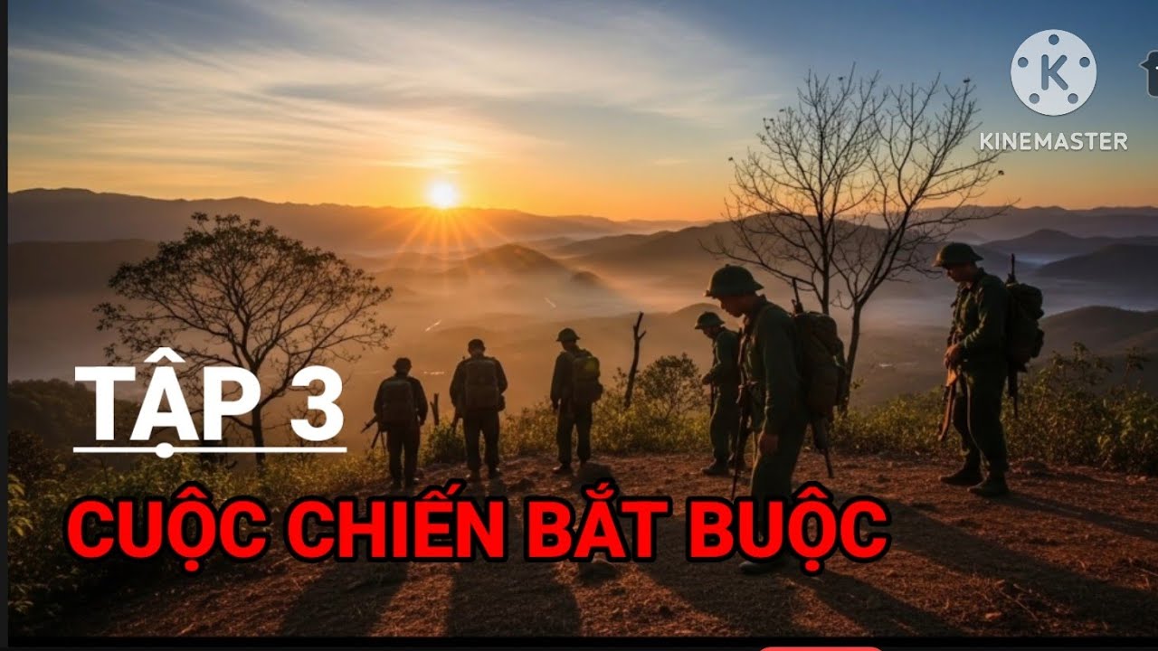 (3) Lính Chiến Trường K: Cuộc Phản Công Kinh Hoàng Trên Chiến Trường Campuchia 