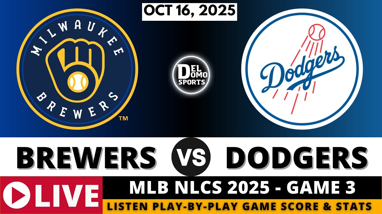 MILWAUKEE BREWERS VS LOS ANGELES DODGERS ⚾ MLB NLCS 2025 Game 3