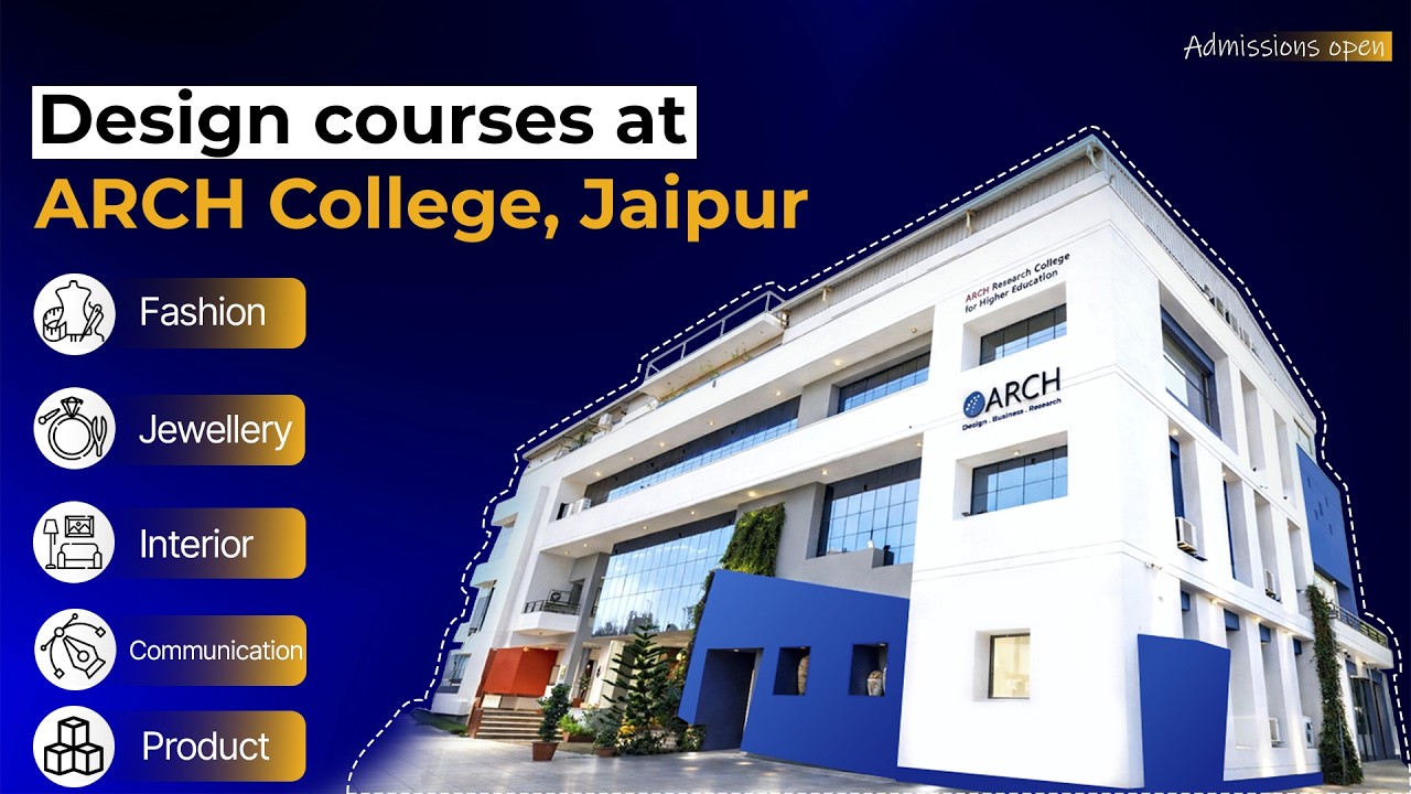 Design Courses at ARCH College Jaipur | Admissions Open 2026