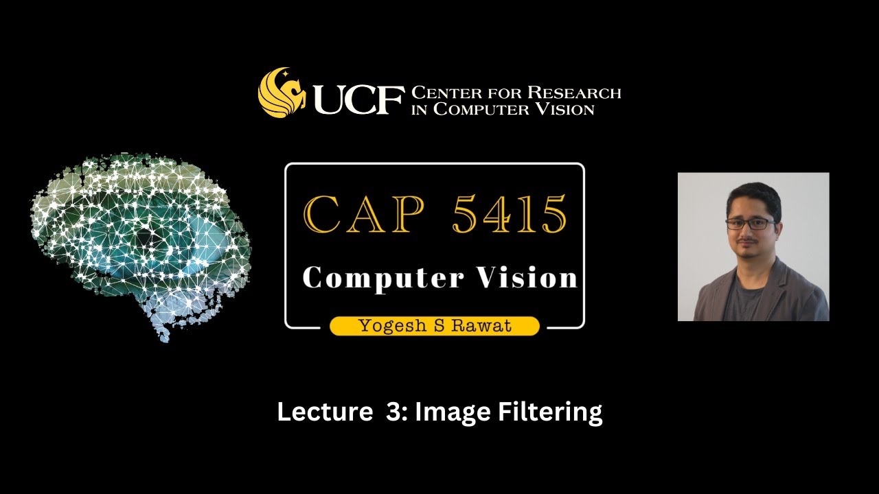 Lecture 3 - Image Filtering