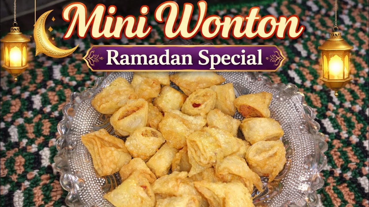 Ramada Series Episode|02 Mini Wonton 