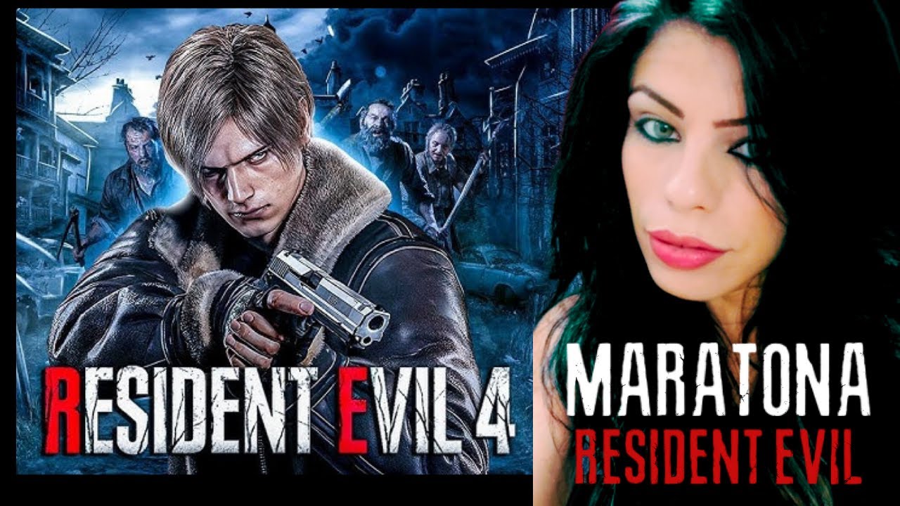 MARATONA +RESIDENT EVIL 4 REMAKE