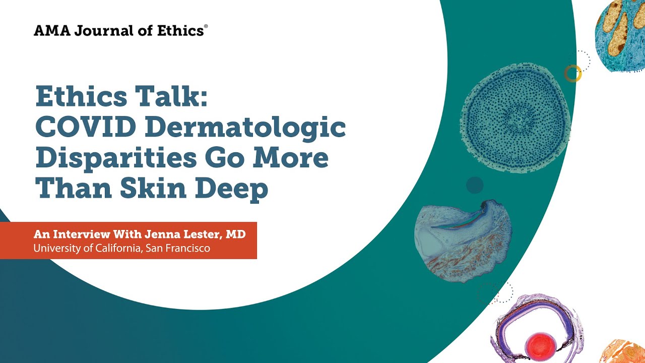 COVID Dermatologic Disparities Go More Than Skin Deep