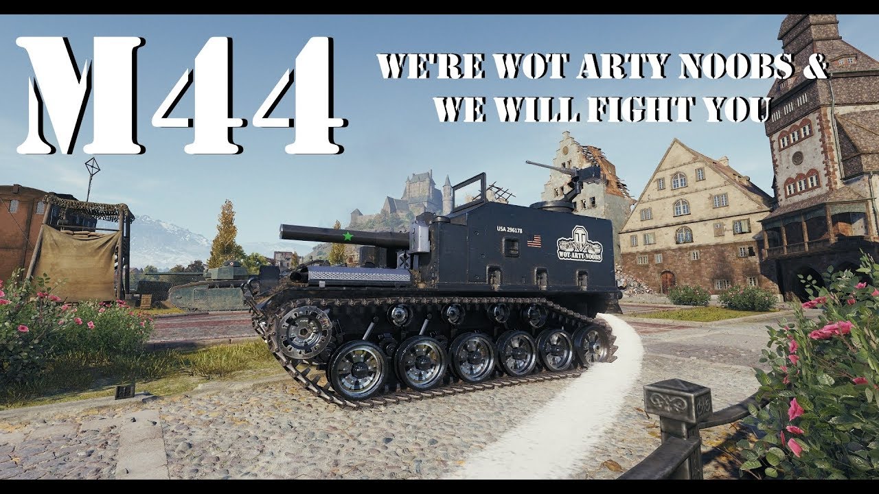 M44 - We're WOT Arty Noobs & We'll Fight You