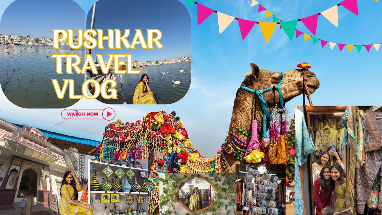 Pushkar Travel Vlog | Don’t Miss These Hidden Spots | Calm, Chaos & Colors 