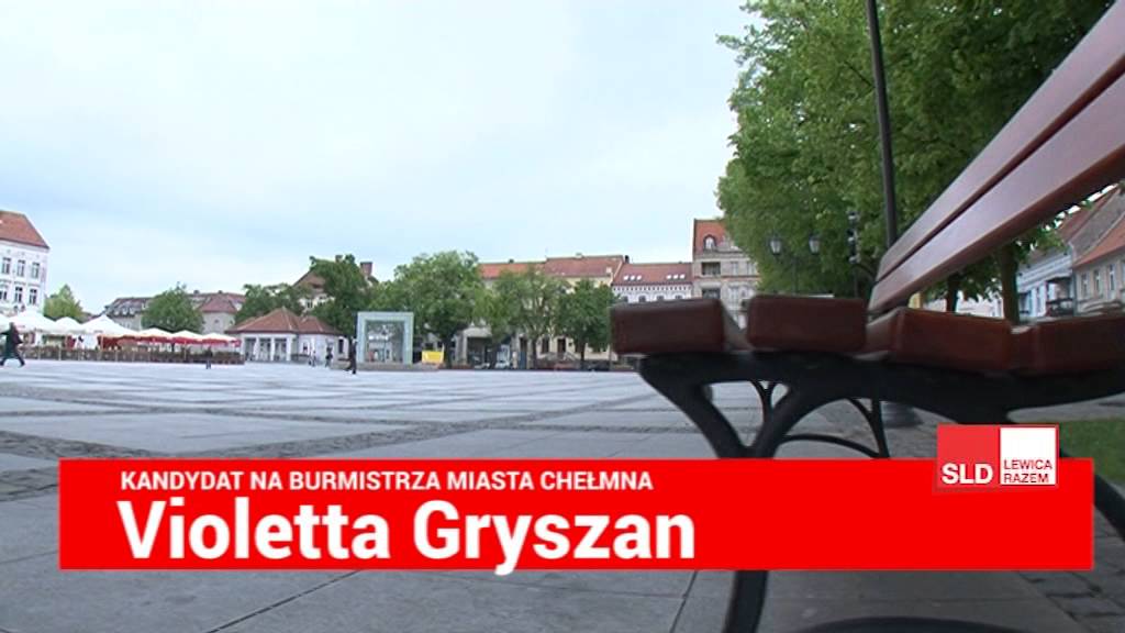 Spot kandydatki na burmistrza Violetty Gryszan KKW SLD Lewica Razem Chełmno