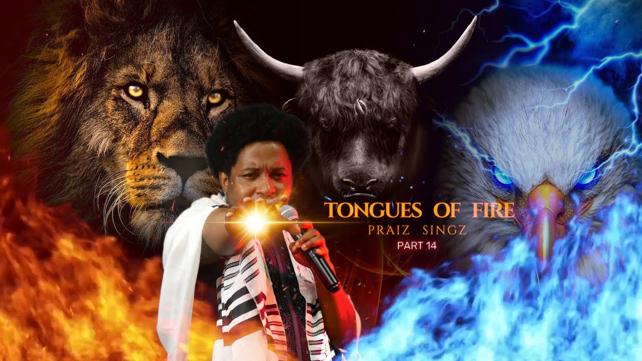 Praiz Singz - Tongues of Fire Pt. 14 | Ascension Prayer | Intensive 30 Minutes Prayer Charge