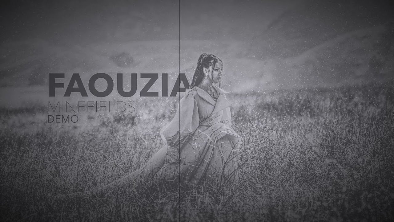 FAOUZIA - Minefields Extended Demo