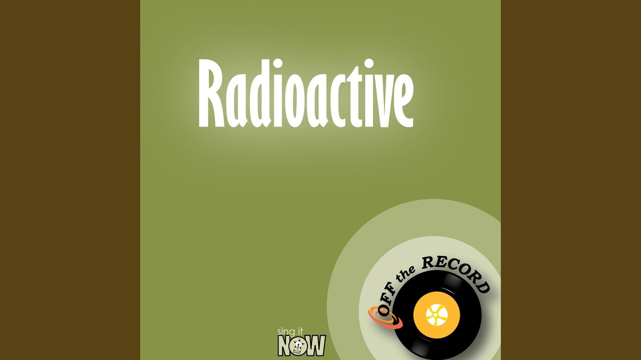 Radioactive (Instrumental Version)