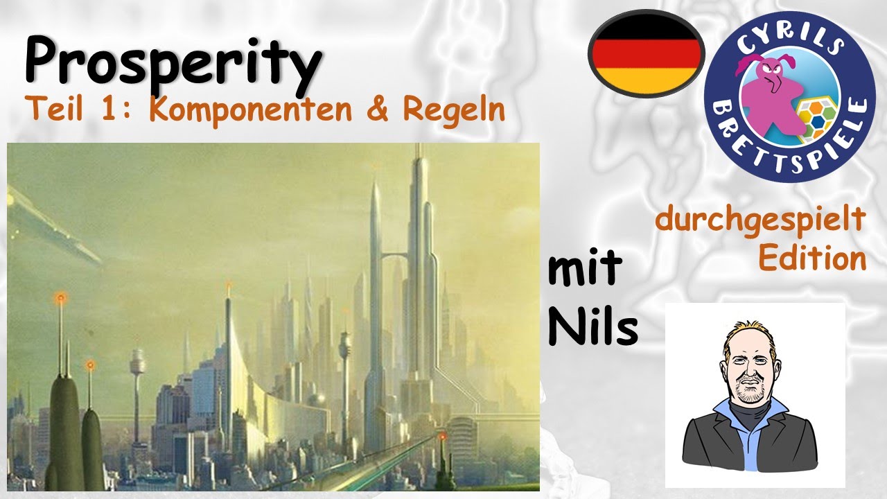 Cyrils Brettspiele - Prosperity Brettspiel (S17E01) - Komponenten & Regeln