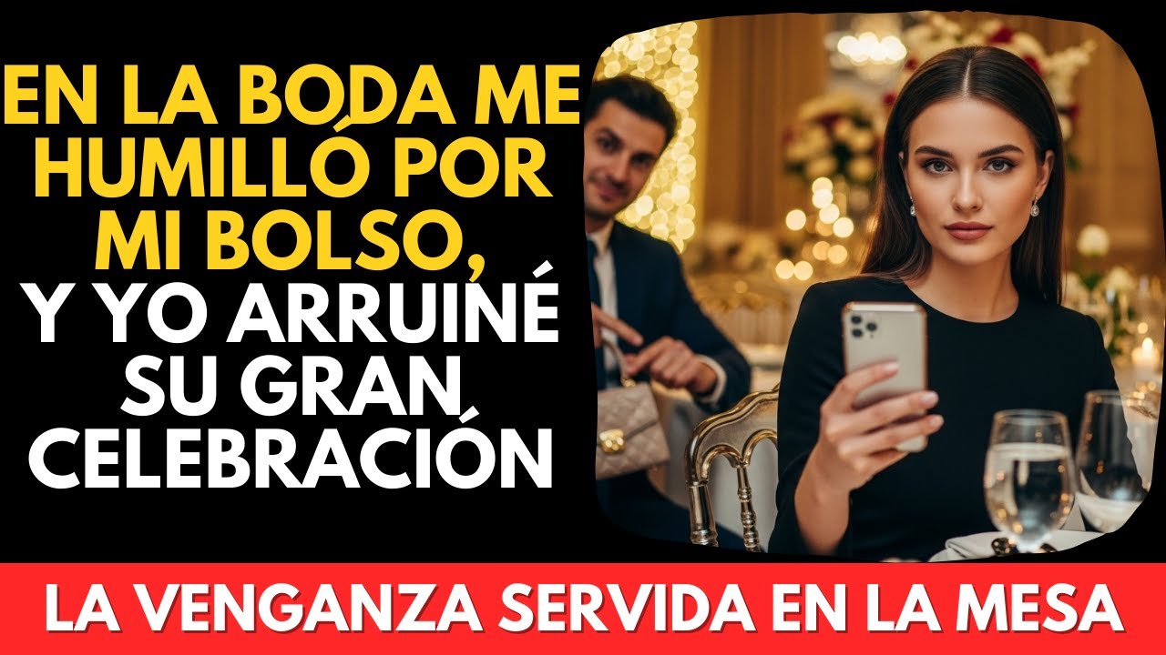 Venganza De Un Bolso: Cancelé El Banquete De Bodas De Mi Hermana Y Mi Cuñado