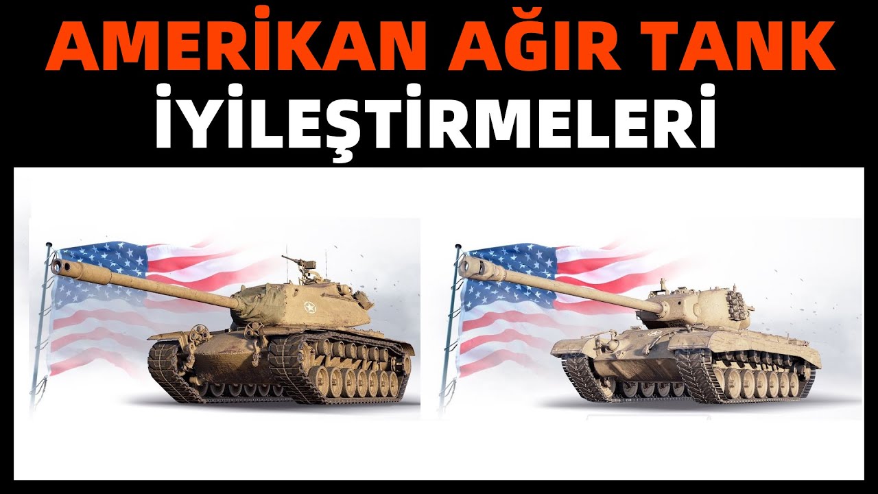 WoT || Amerikan Ağırlara BUFF Geliyor mu?