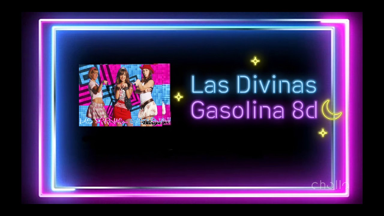 LAS DIVINAS - GASOLINA [8D USE AURICULARES] 🎧