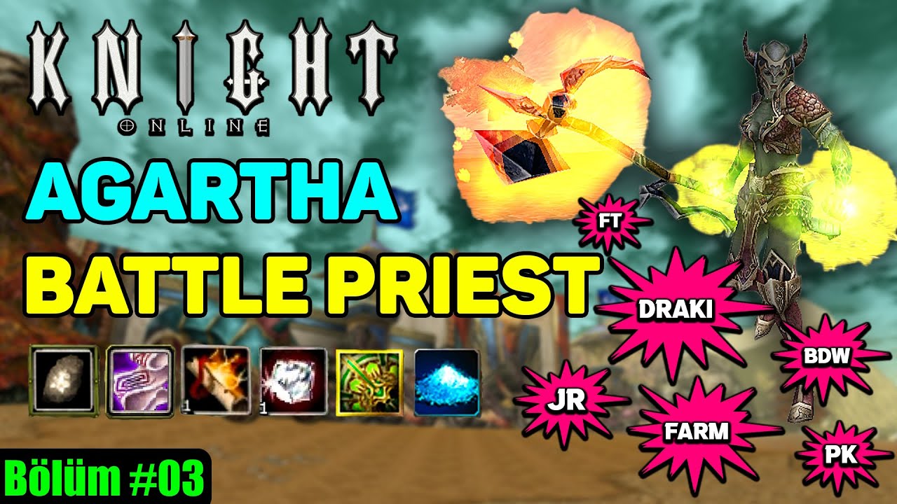 AGARTHA | Battle Priest #03 | Balrog, Cz Bowl, Evil, Golem, Farm, BDW, JR, FT, Draki | Knight Online
