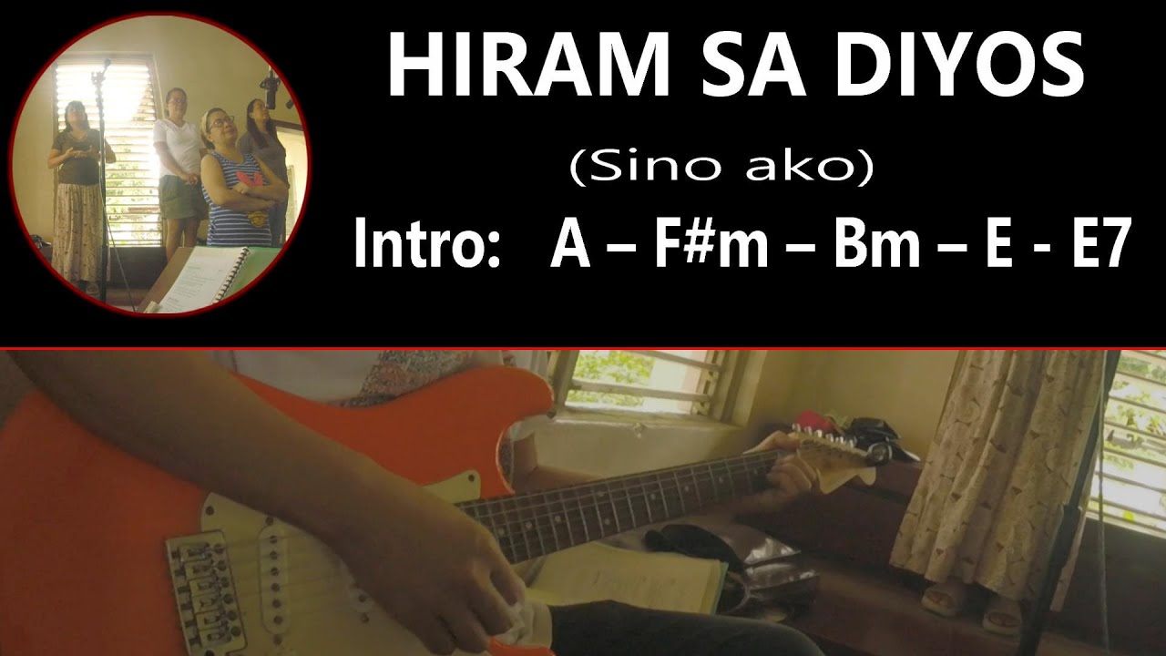 Hiram sa Dios (Sino Ako) - Fr. Joe Castaneda | Gospel song with chords and lyrics