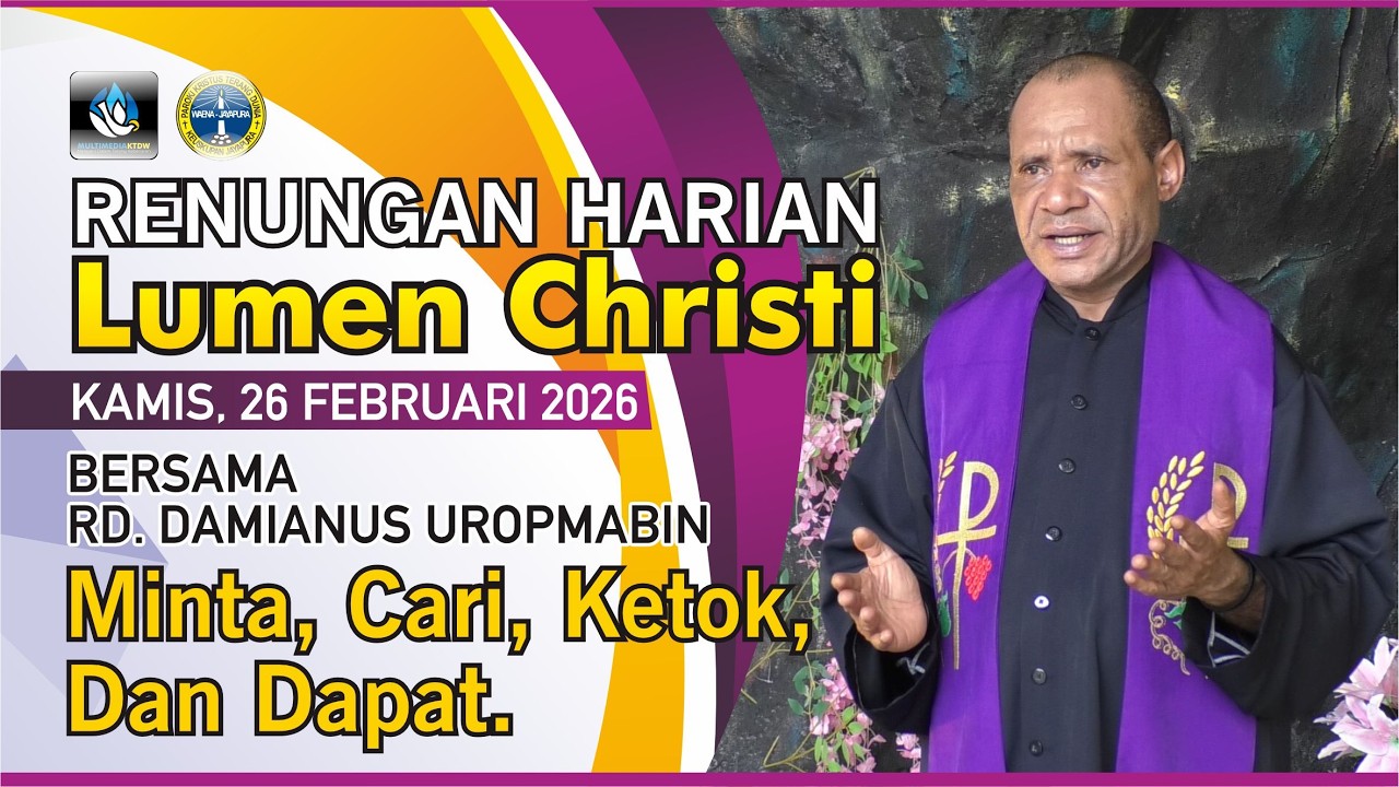 Lumen Christi - Kamis, 26 Februari 2026