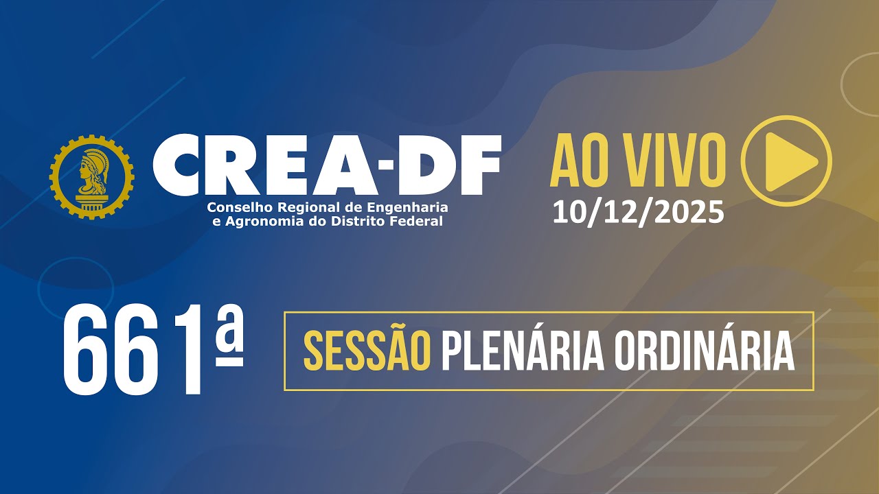 661ª Sessão Plenária do Crea-DF
