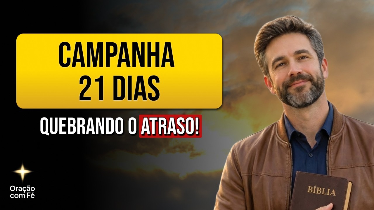 ORAÇÃO PARA PORTAS ABERTAS: Dia 15 - Quebrando os Cadeados do Atraso