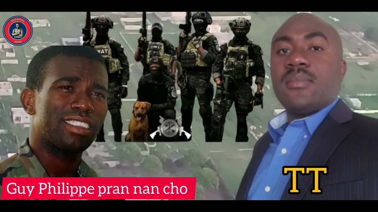 Men zen Teriel Telus salanbe Guy Philippe,batay la vin pi konplike .