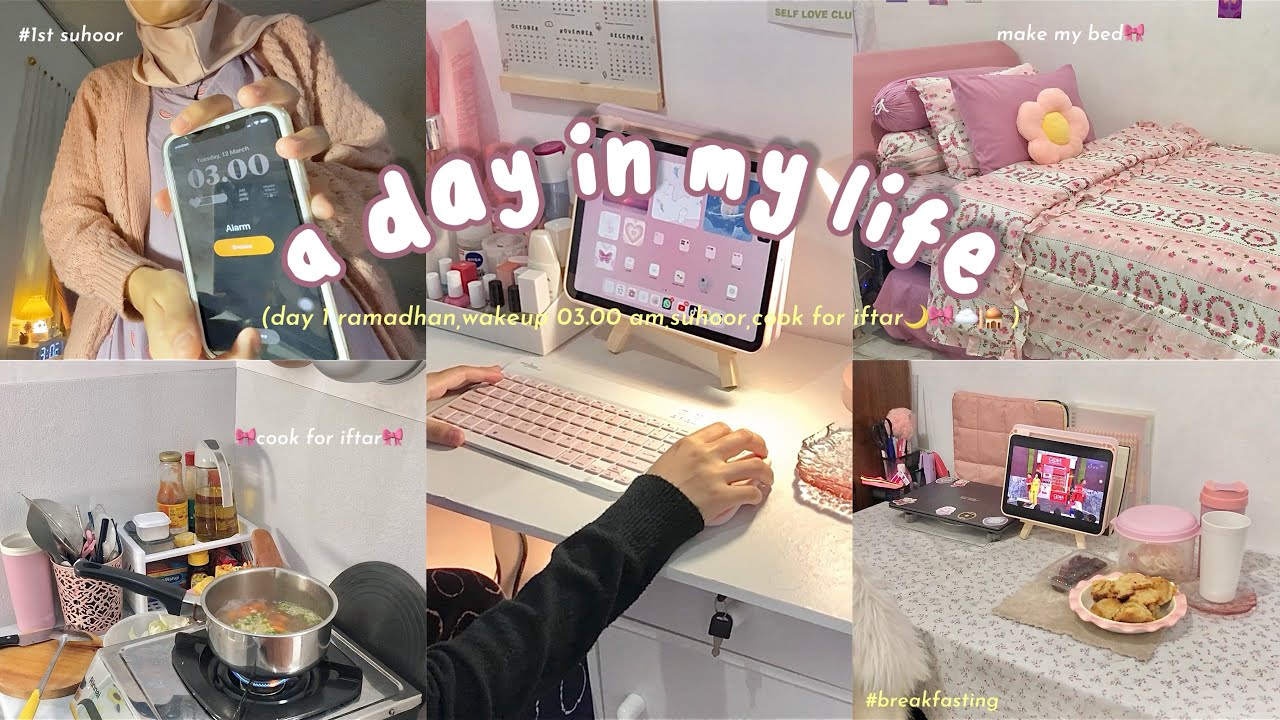 a day in my life☁️🎀: ramadhan day 1,suhoor,clean my room with me,cook some food for iftar🌙🎀🕌✨