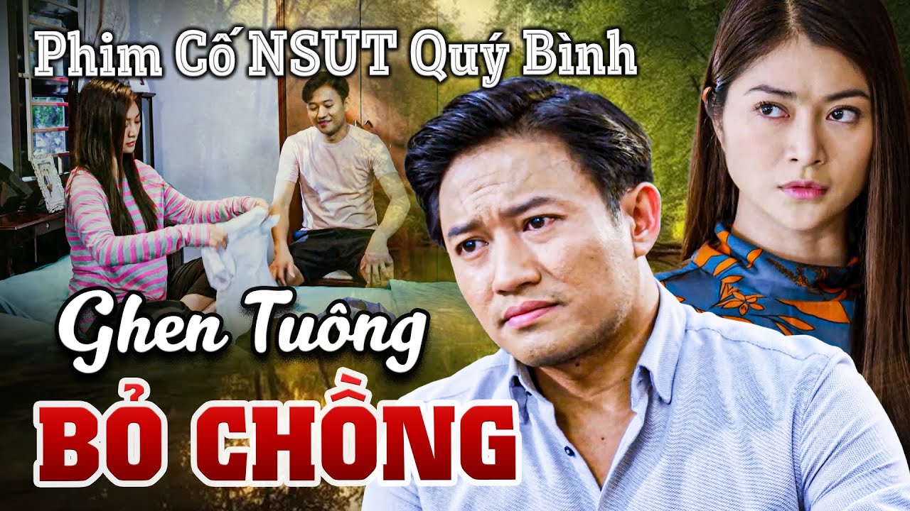 PHIM VIỆT NAM | T&Igrave;NH CŨ LY DỊ Sống Chung Nh&agrave; Khiến Vợ GHEN TU&Ocirc;NG BỎ CHỒNG | PHIM VIỆT NAM HAY NHẤT