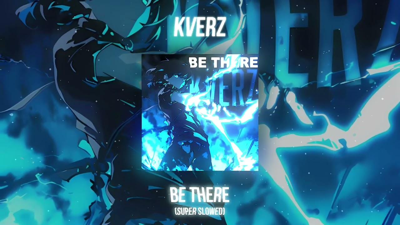 Kverz — BE THERE (Super Slowed) (Brazilian Phonk)
