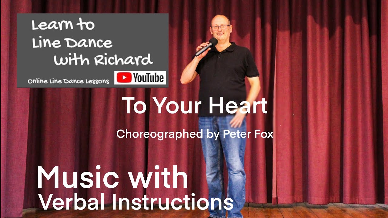 BEGINNER LINE DANCE LESSON 205 - To Your Heart - Part 2 - Music with verbal instruction