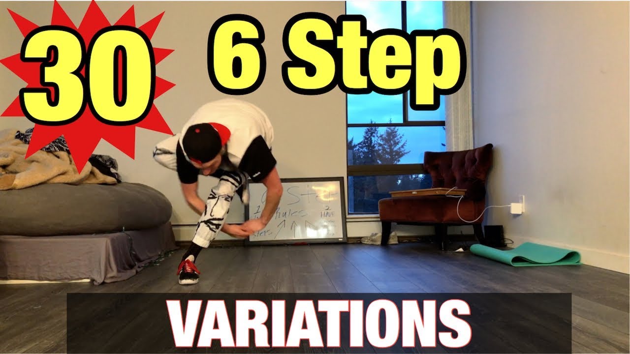 How To Breakdance | 30 6 Step Variations | To LEVEL UP Your Footwork With