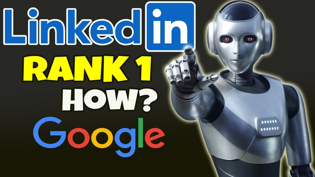 LinkedIn Article SEO Strategy to Get #1 Ranking on Google