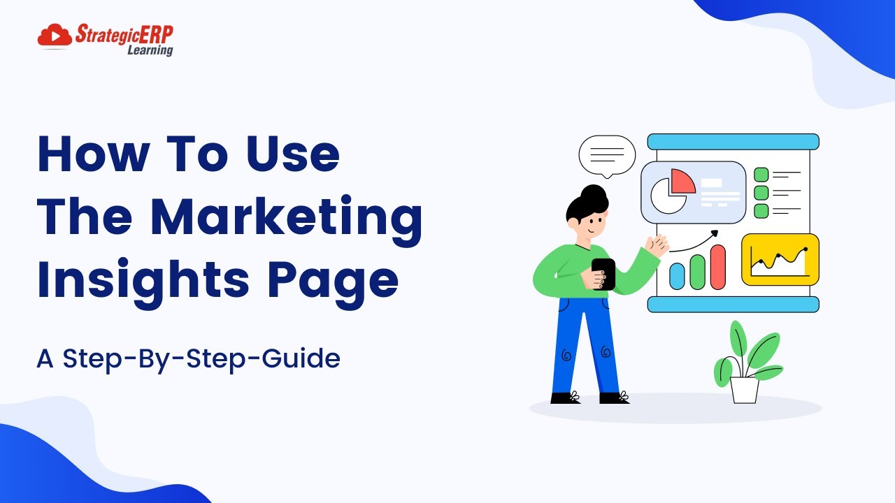 How To Use Marketing Insights Page | Step-by-Step Guide