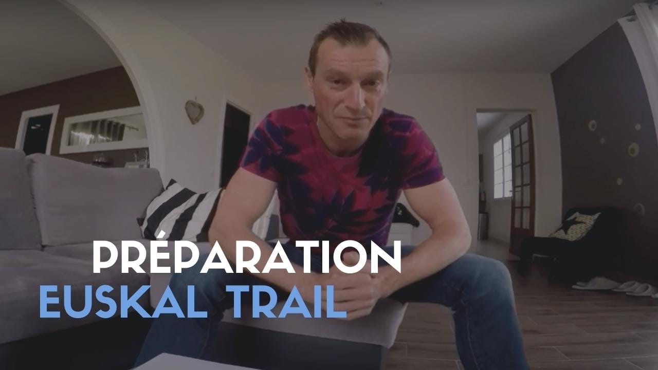 ENTRAINEMENT TRAIL 12: 1er bloc préparatoire pour l'Euskal Trail