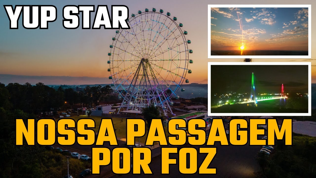 Foz do Igua&ccedil;u Roda Gigante O que Visitar Yup Star Marco das 3 Fronteiras Viagem de Moto #fozdoiguacu