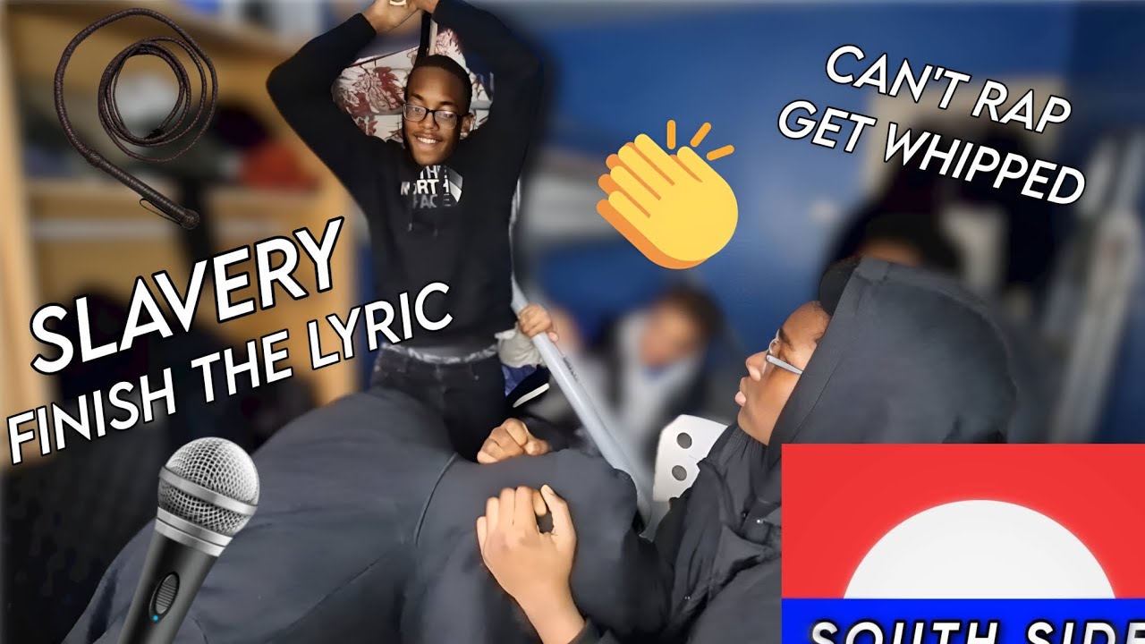 SLAVERY FINISH THE LYRIC CHALLENGE!