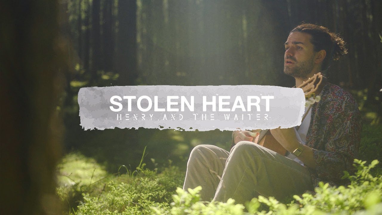 Henry And The Waiter - Stolen Heart (Official Video)